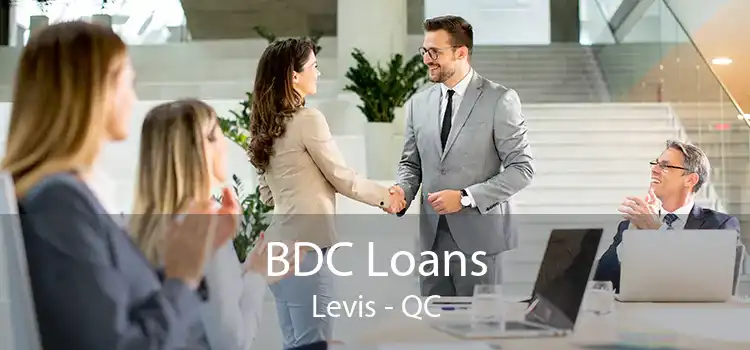 BDC Loans Levis - QC