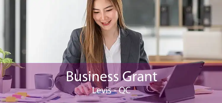 Business Grant Levis - QC