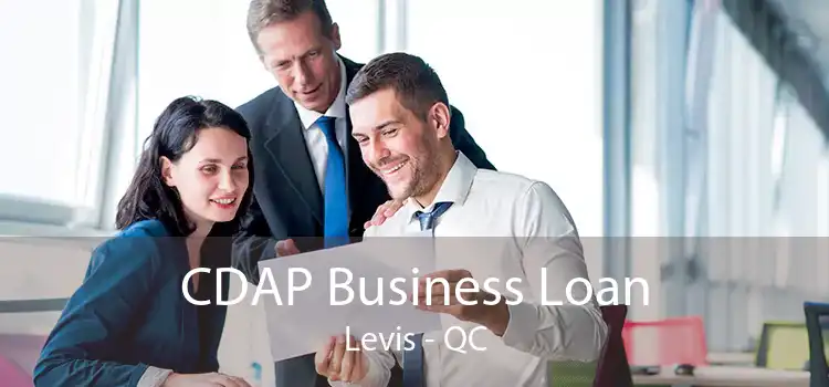 CDAP Business Loan Levis - QC